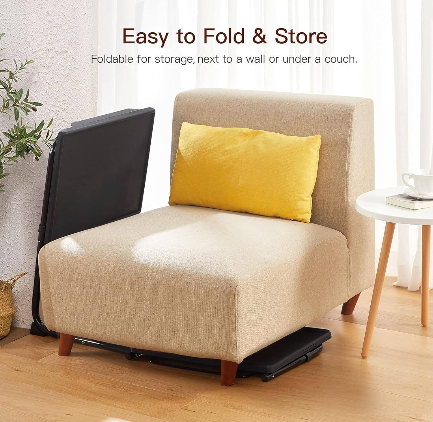 Easy to Fold & Store

Foldable for storage, next to a wall or under a couch.