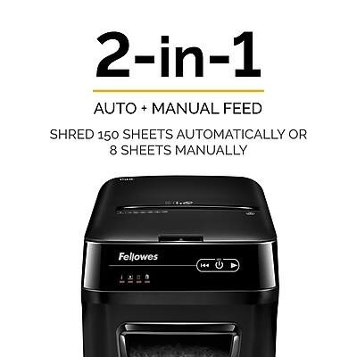 2-in-1  
AUTO + MANUAL FEED  
SHRED 150 SHEETS AUTOMATICALLY OR 8 SHEETS MANUALLY  
Fellowes 144