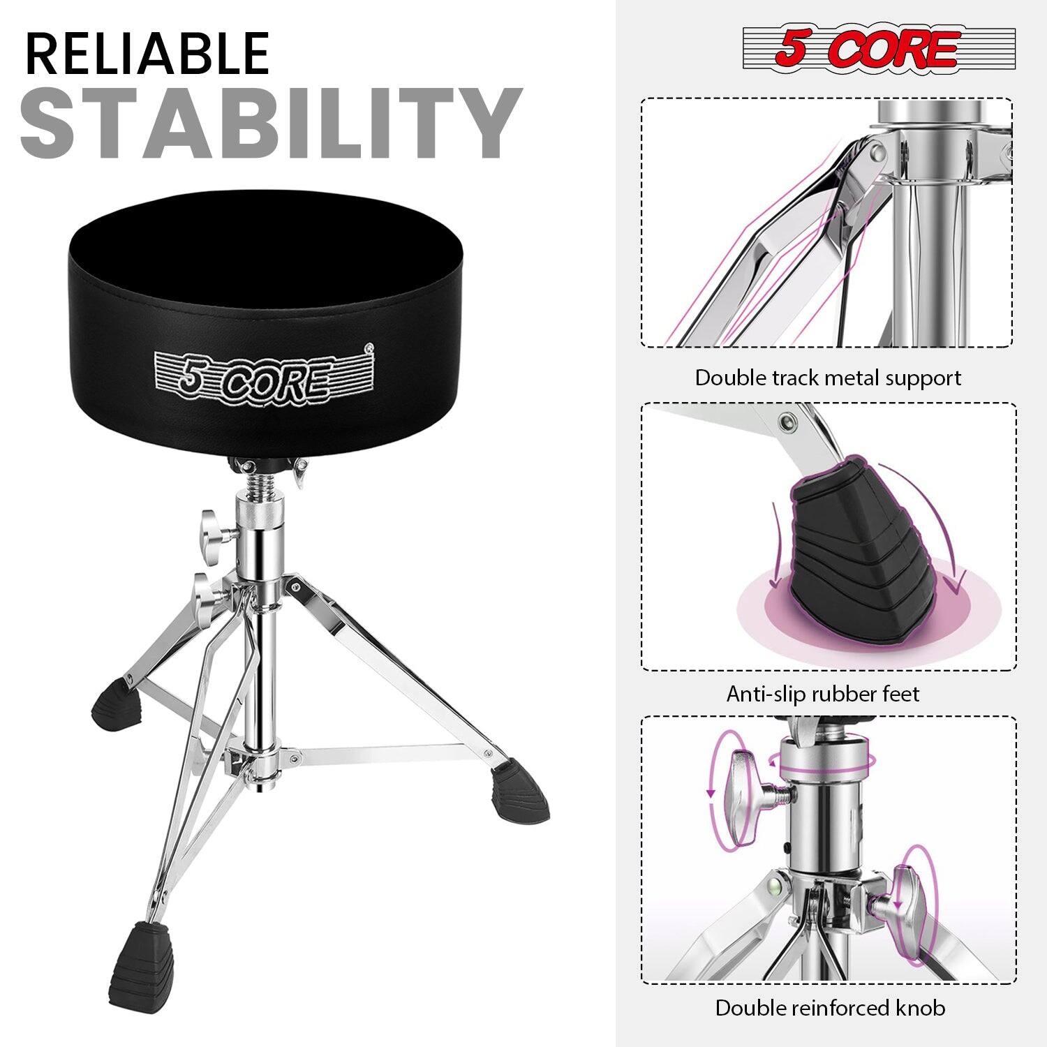 RELIABLE STABILITY

5 CORE

Double track metal support

Anti-slip rubber feet

Double reinforced knob