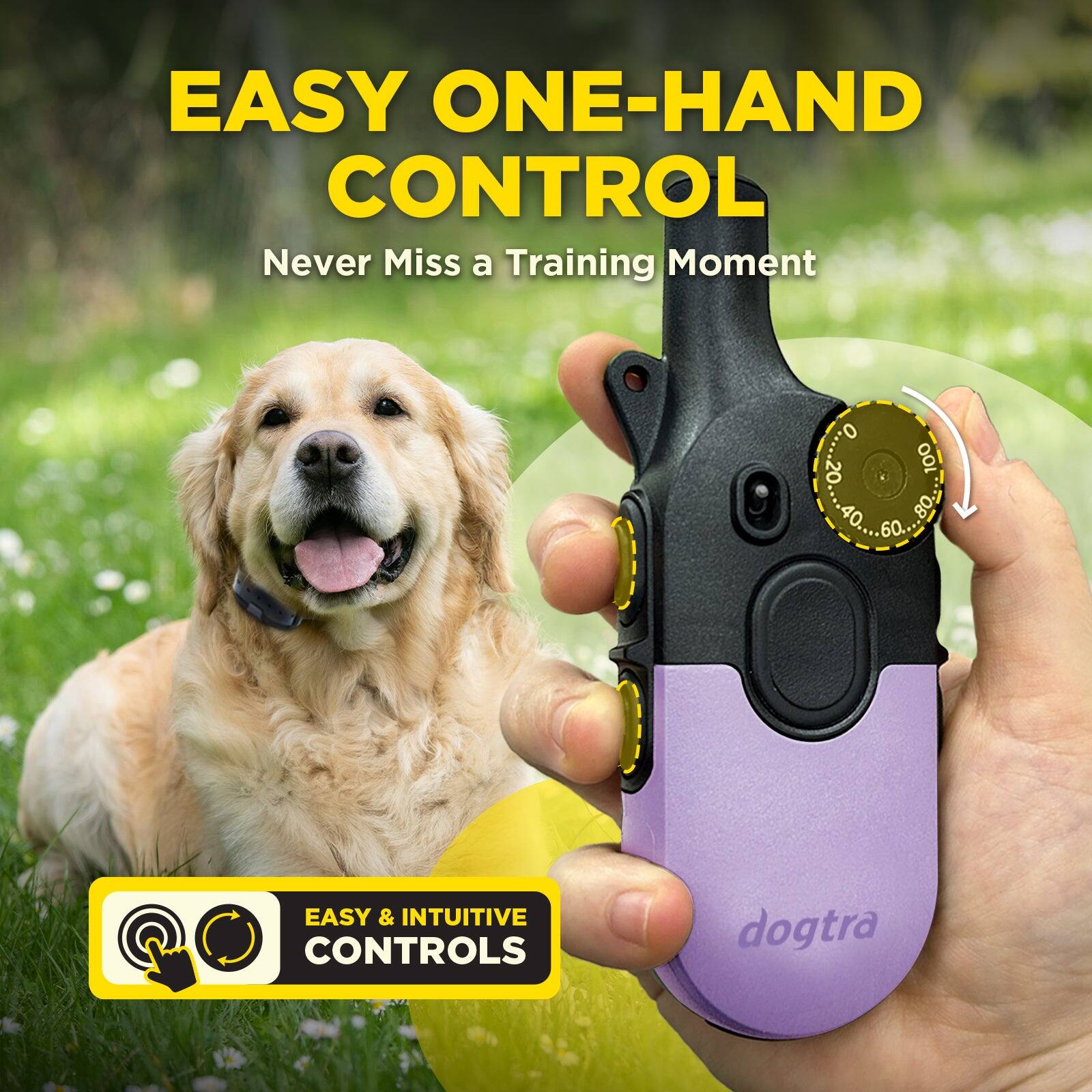 EASY ONE-HAND CONTROL  
Never Miss a Training Moment  

0 20 100 60 80  

EASY & INTUITIVE CONTROLS  
dogtra