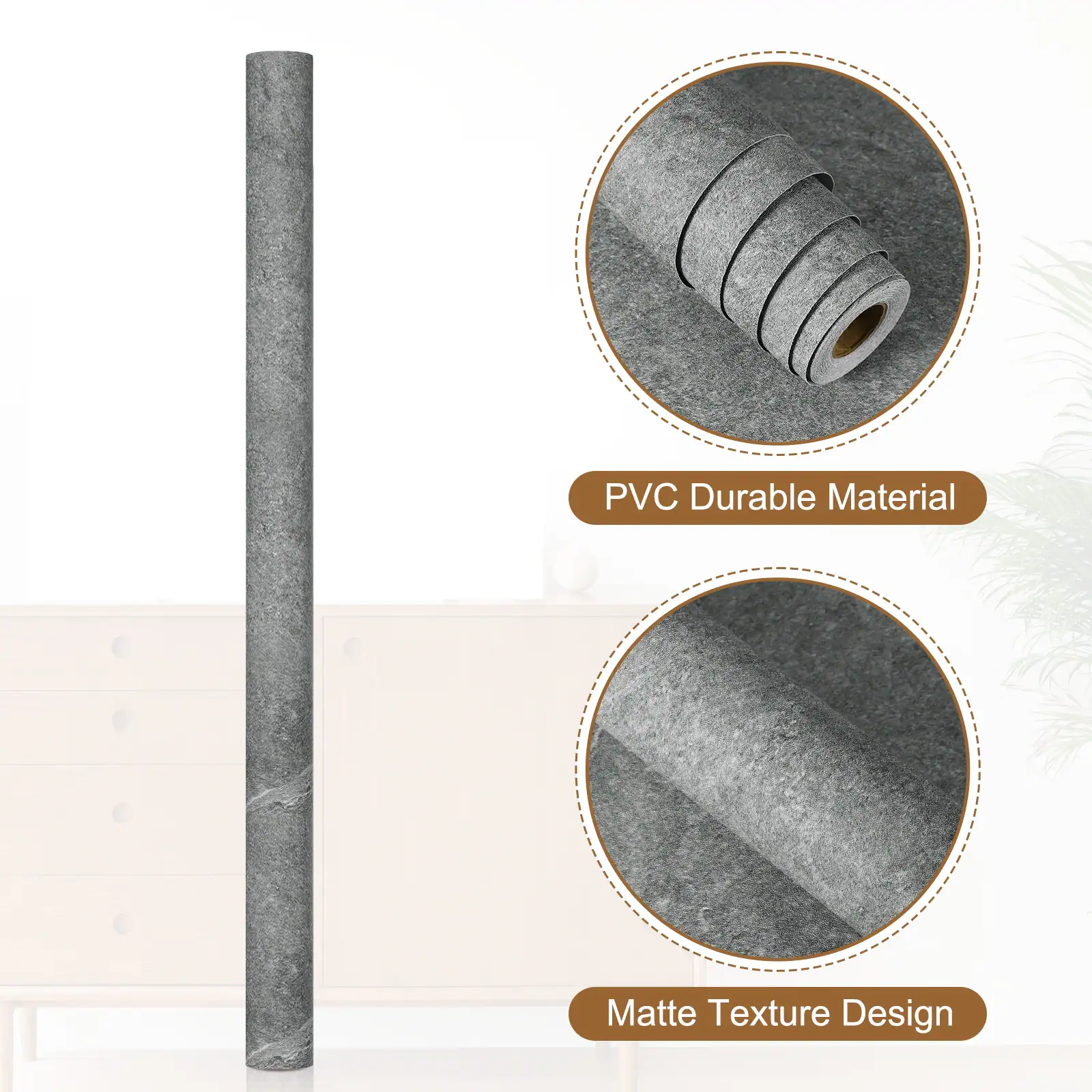 PVC Durable Material  
Matte Texture Design