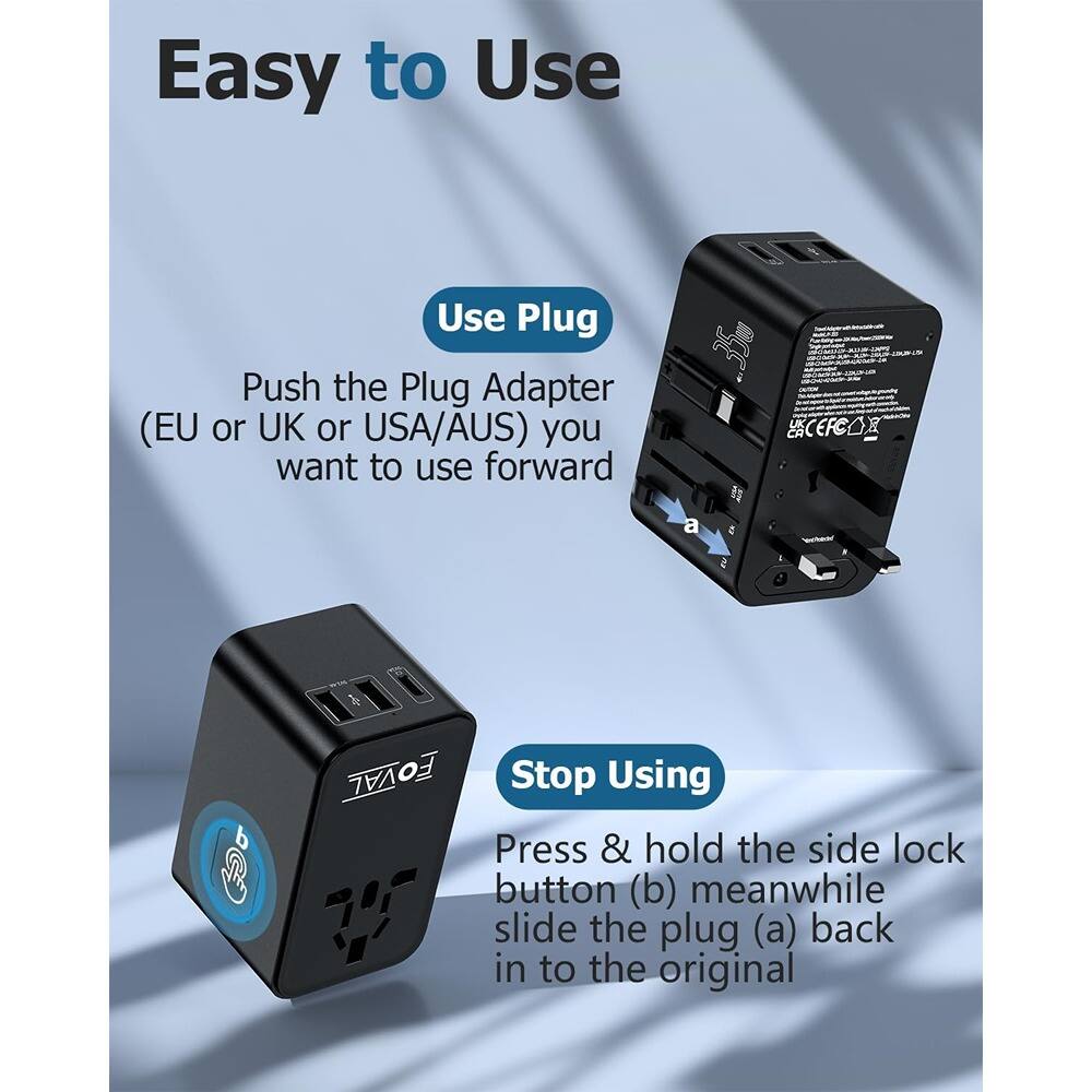 Easy to Use

Use Plug  
Push the Plug Adapter (EU or UK or USA/AUS) you want to use forward

Stop Using  
Press & hold the side lock button (b) meanwhile slide the plug (a) back in to the original