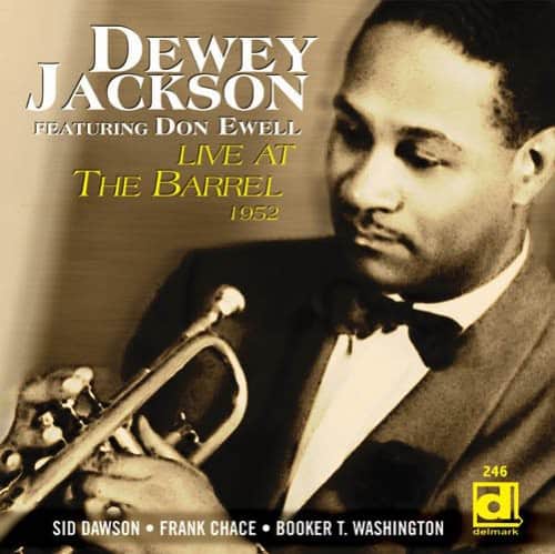Dewey Jackson - Live at the Barrel  - COMPACT DISCS