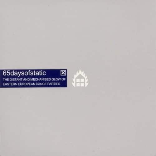 65daysofstatic - The Distant and Mechanized Glow Of Eastern European   - COMPACT DISCS [CD] price history on PriceWatchPro