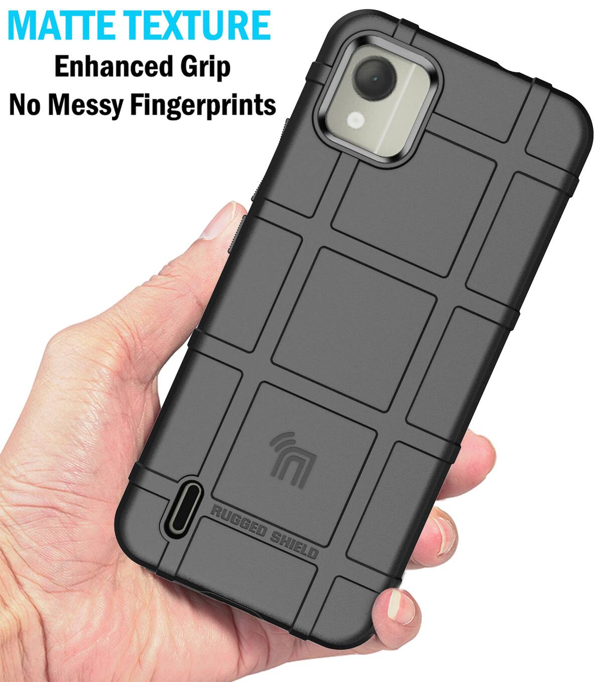 MATTE TEXTURE  
Enhanced Grip  
No Messy Fingerprints  

RUGGED SHIELD