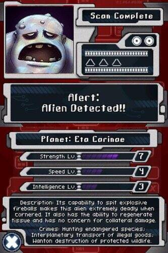 Scan Complete Alert: Alien Detected!!  
Planet: Eta Carinae  
Strength LV. 7  
Speed LV. 9  
Intelligence LV. 3  

Description: Its capability to spit explosive fireballs makes this alien extremely deadly when cornered. It also has the ability to regenerate tissue and has no concern for collateral damage.  

Crimes:  
- Hunting endangered species  
- Interplanetary transport of illegal goods  
- Wanton destruction of protected wildlife