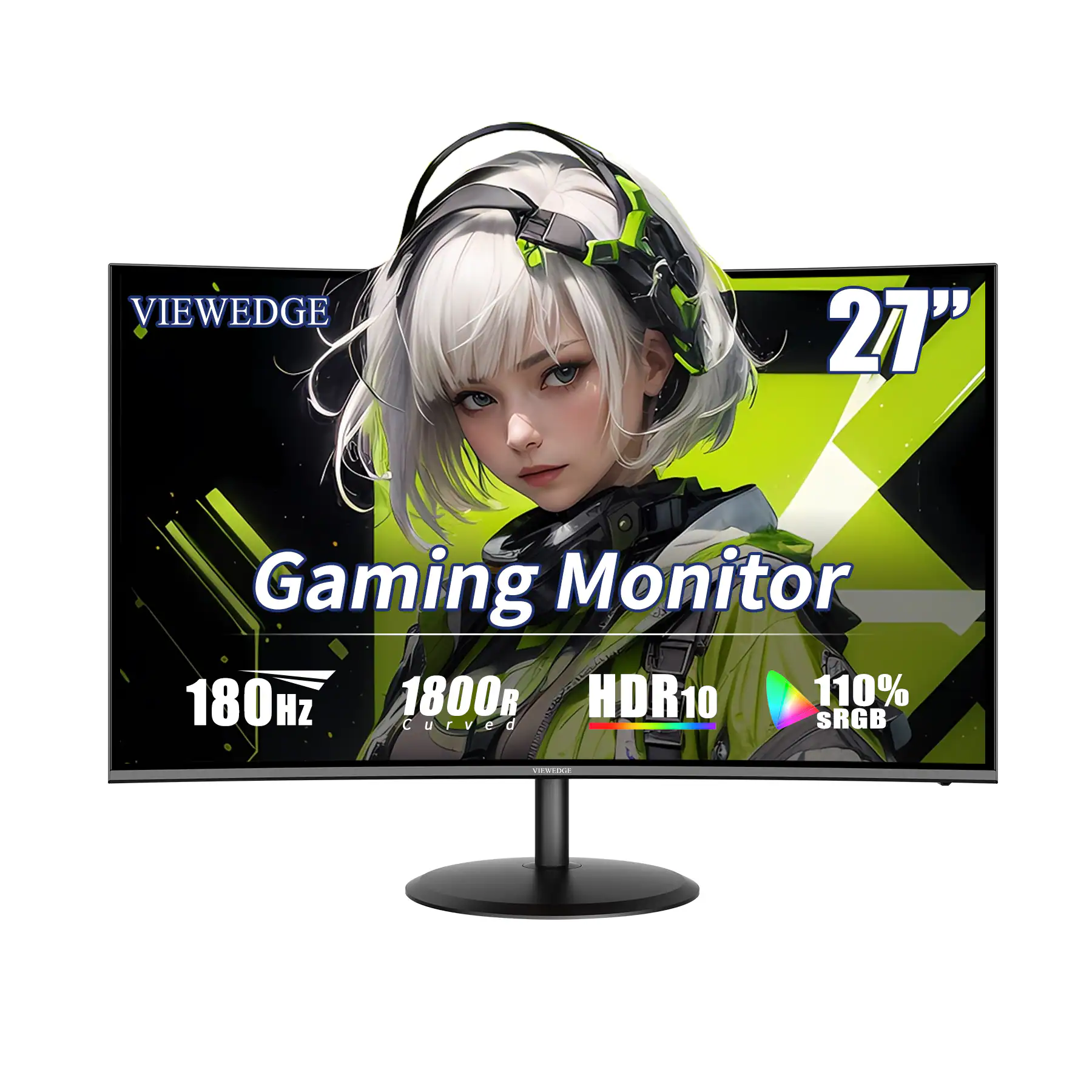 VIEWEDGE 27" Gaming Monitor  
180Hz  
1800R Curved  
HDR10  
110% sRGB