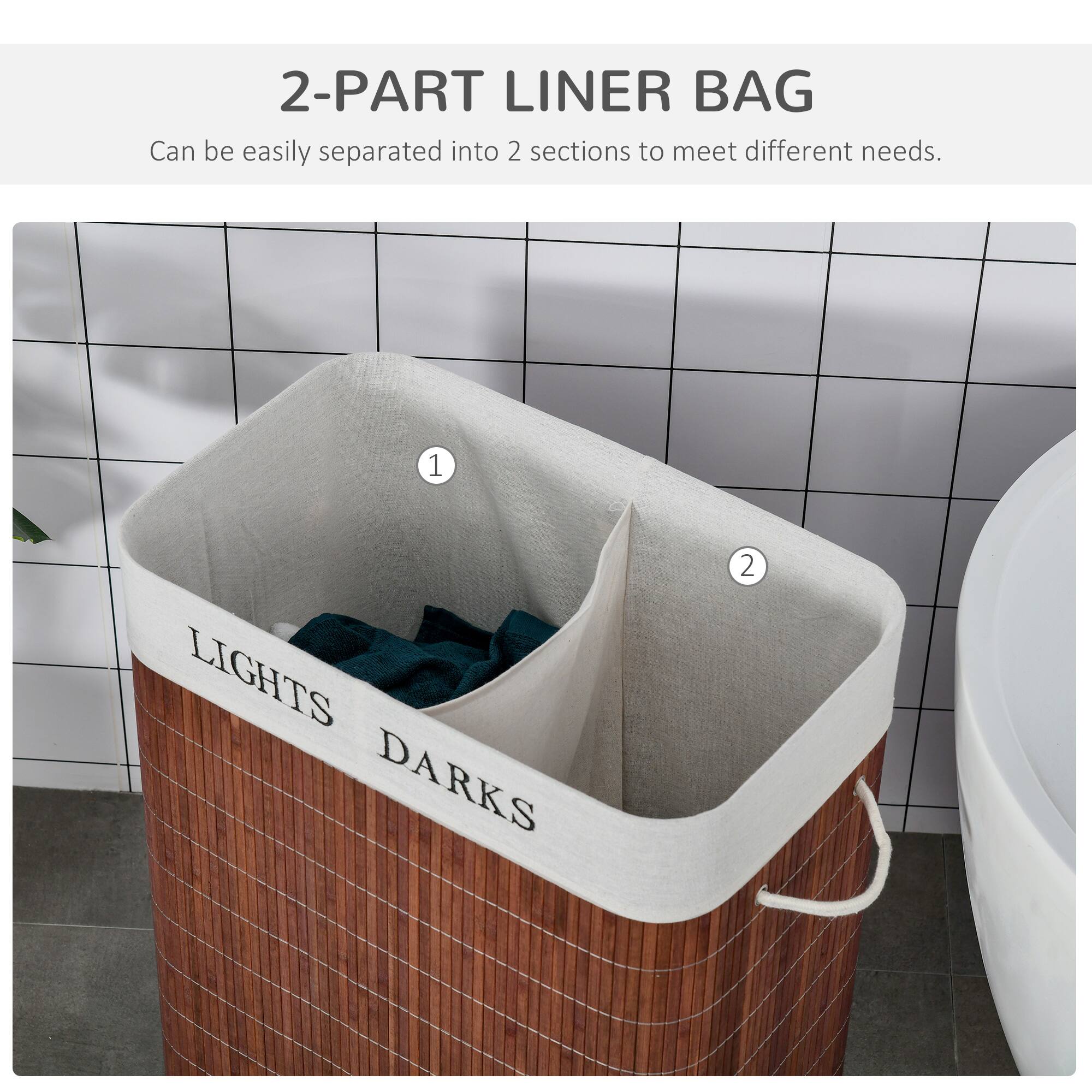 2-PART LINER BAG Can be easily separated into 2 sections to meet different needs. 1 LIGHTS DARKS 2