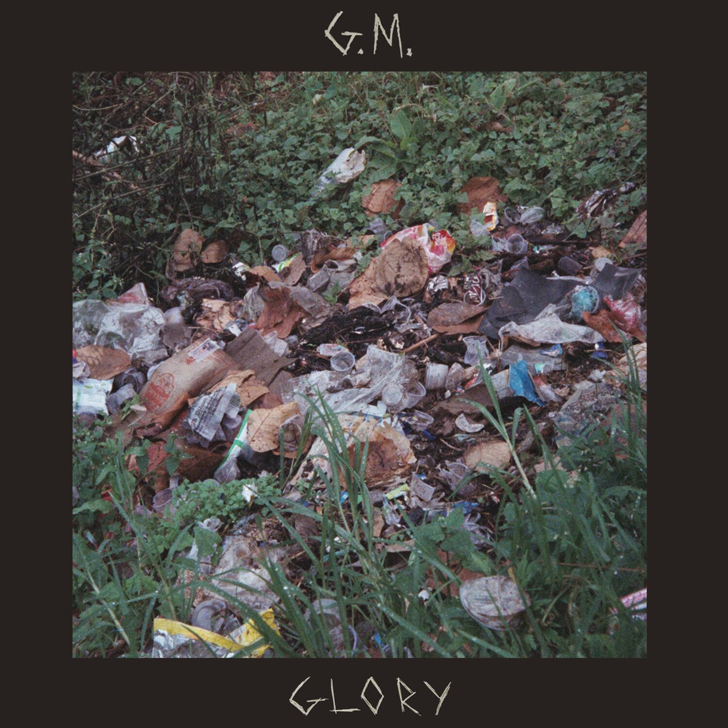 G.M.

GLORY