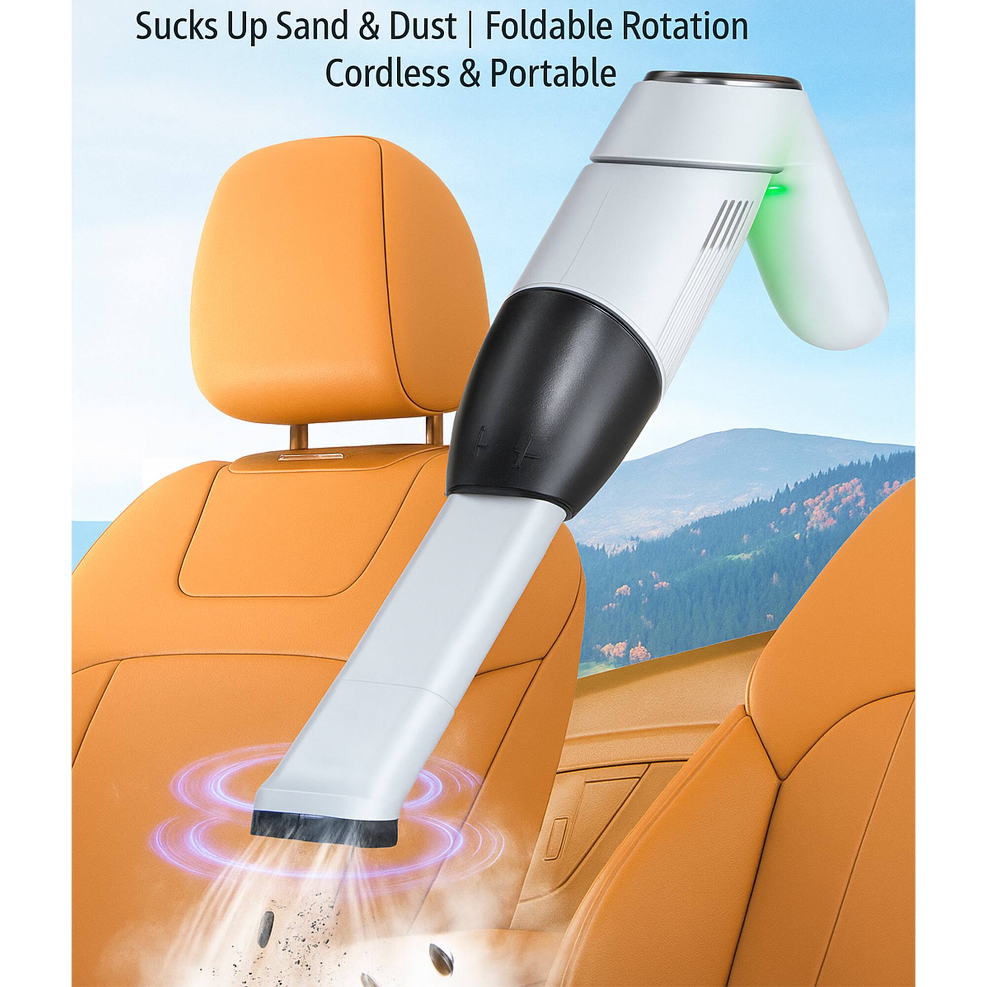 Sucks Up Sand & Dust | Foldable Rotation  
Cordless & Portable