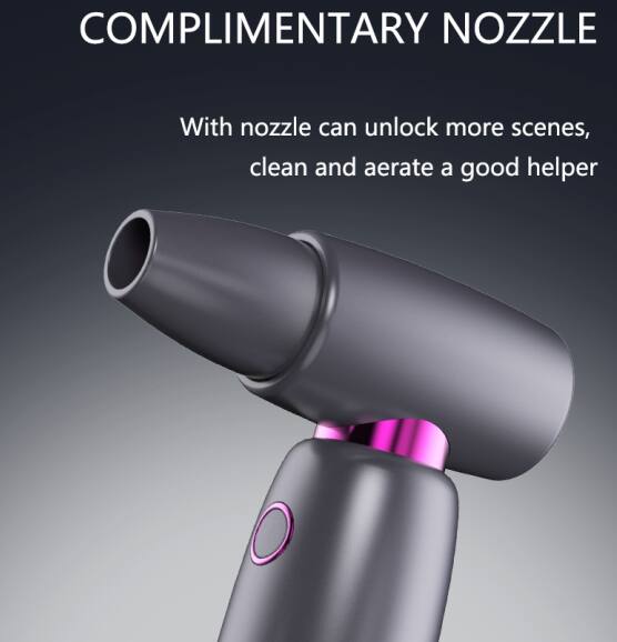 COMPLIMENTARY NOZZLE

With nozzle can unlock more scenes, clean and aerate a good helper