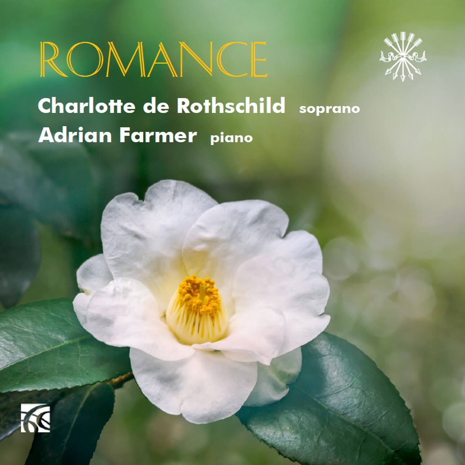 ROMANCE  
Charlotte de Rothschild soprano  
Adrian Farmer piano
