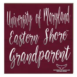 Jardine - Maryland Eastern Shore Hawks 10" x 10" Grandparent Plaque - Maroon