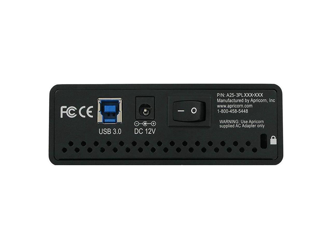 FCCE USB 3.0 + DC 12V  
P/N: A25-3PL XXX-XXX  
Manufactured by Apricorn, Inc  
www.apricorn.com  
1-800-458-5448  
WARNING: Use Apricorn supplied AC Adapter only