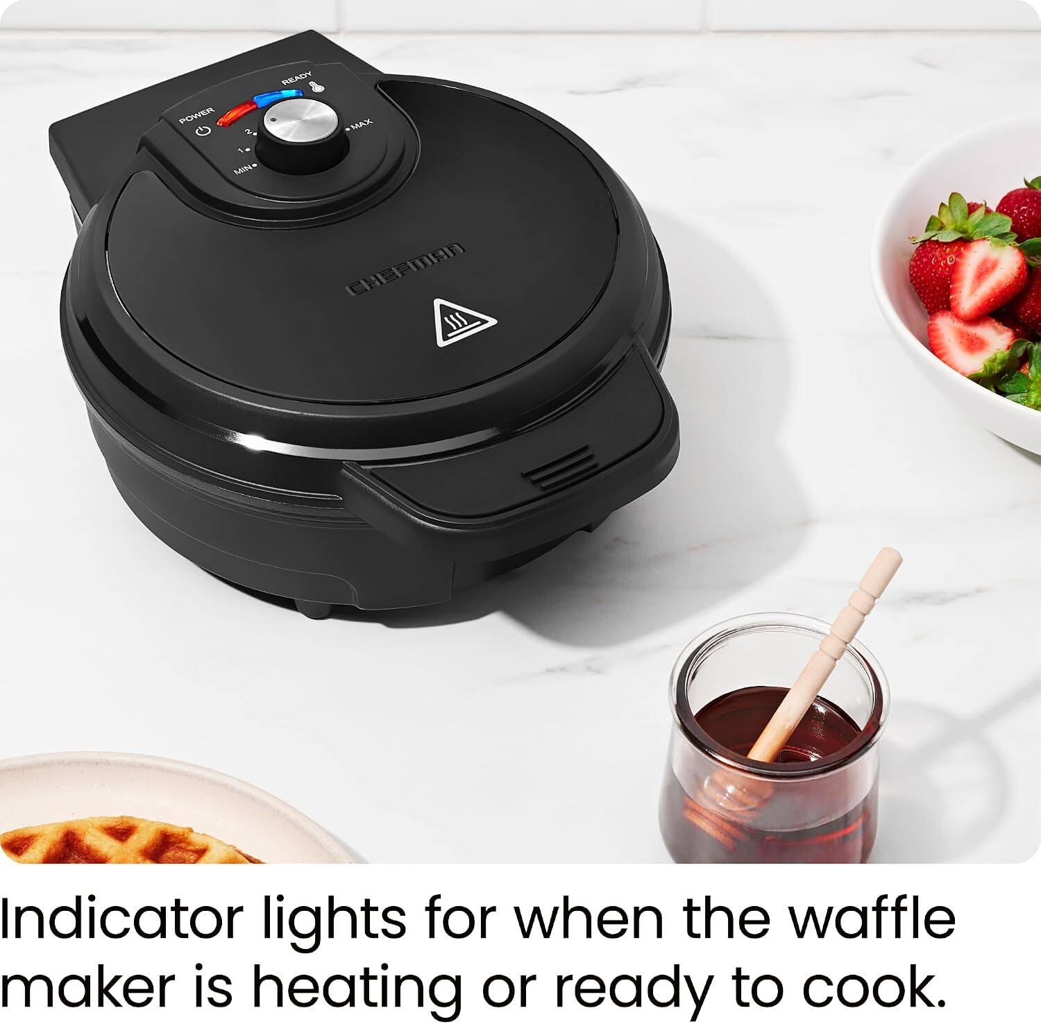 READY  
POWER  
MAX  
-HIM  
CHEFMAN III  

Indicator lights for when the waffle maker is heating or ready to cook.