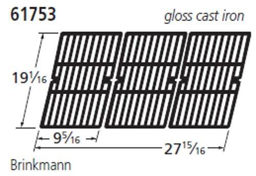 61753 gloss cast iron
19 1/16
9 5/16
Brinkmann
27 15/16