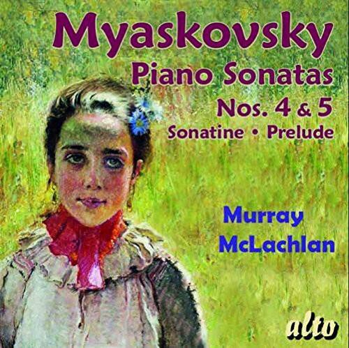 Myaskovsky  
Piano Sonatas  
Nos. 4 & 5  
Sonatine • Prelude  

Murray McLachlan  

alto