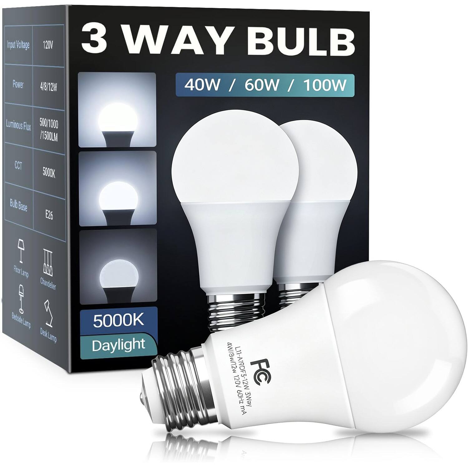 Input Voltage: 120V  
Power: 4/8/12W  
Luminous Flux: 500/1000/1500LM  
CCT: 5000K  
Bulb Base: E26  
3 Way Bulb: 40W / 60W / 100W  
5000K Daylight  
FC  
L11-A19DF  
60Hz  
3 Way