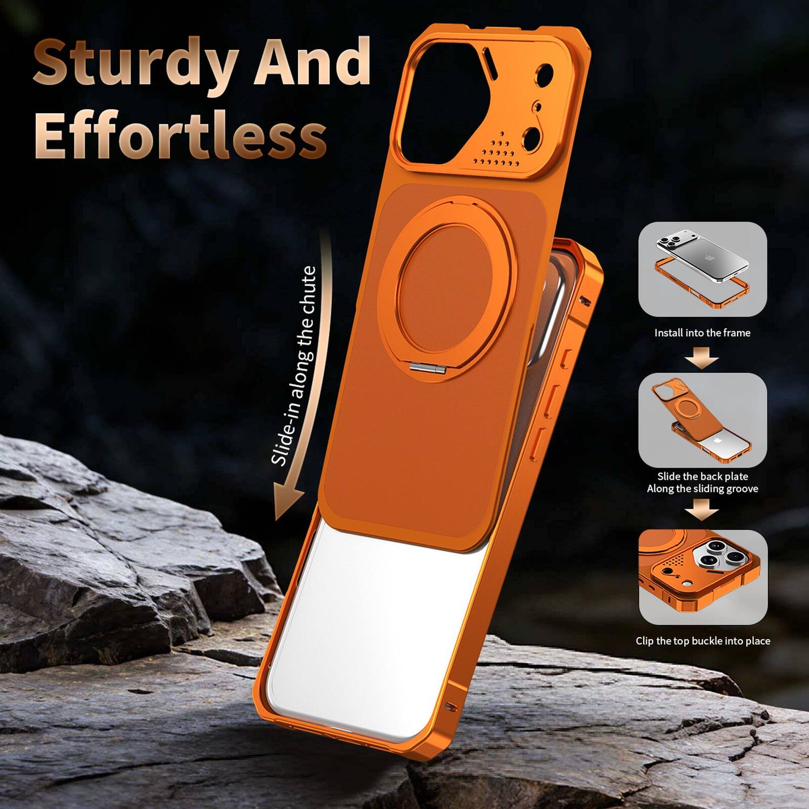 Sturdy And Effortless

Slide-in along the chute

Install into the frame

Slide the back plate Along the sliding groove

Clip the top buckle into place