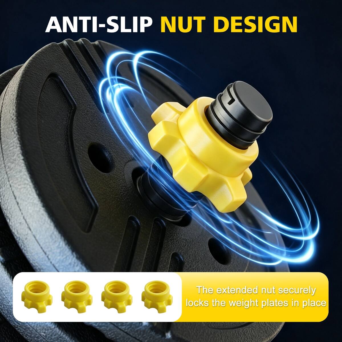 ANTI-SLIP NUT DESIGN

The extended nut securely locks the weight plates in place