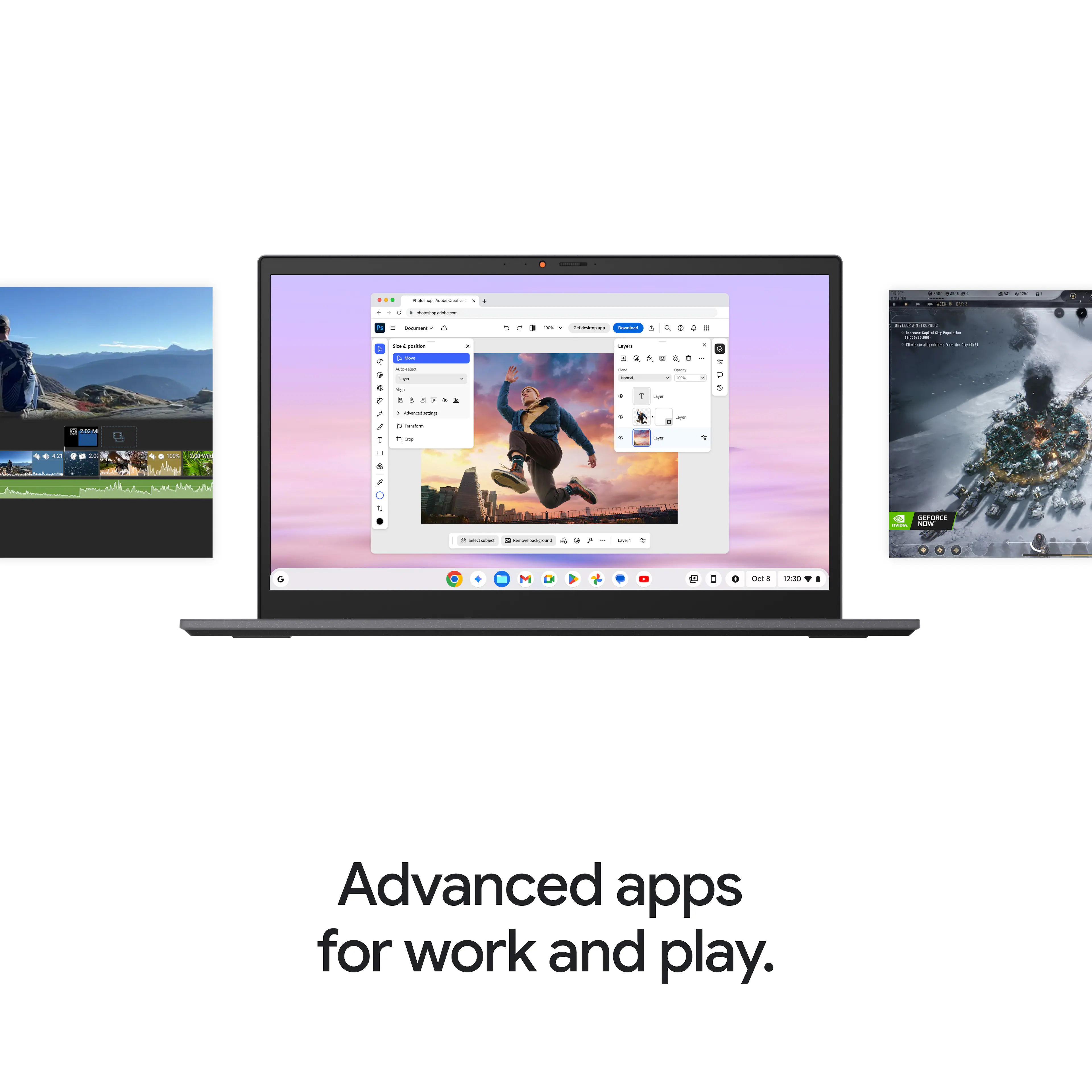 Advanced apps for work and play.