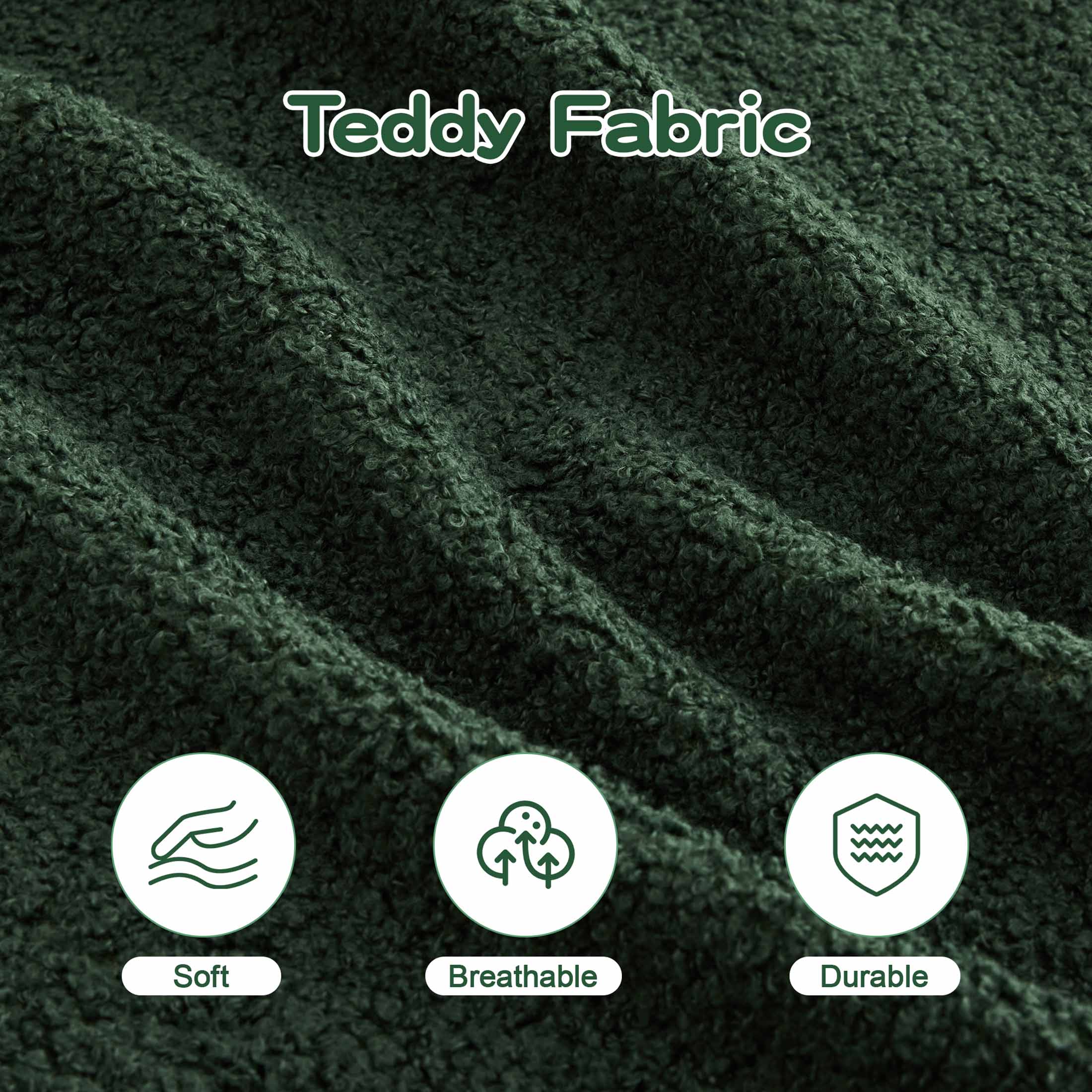 Teddy Fabric

- Soft
- Breathable
- Durable