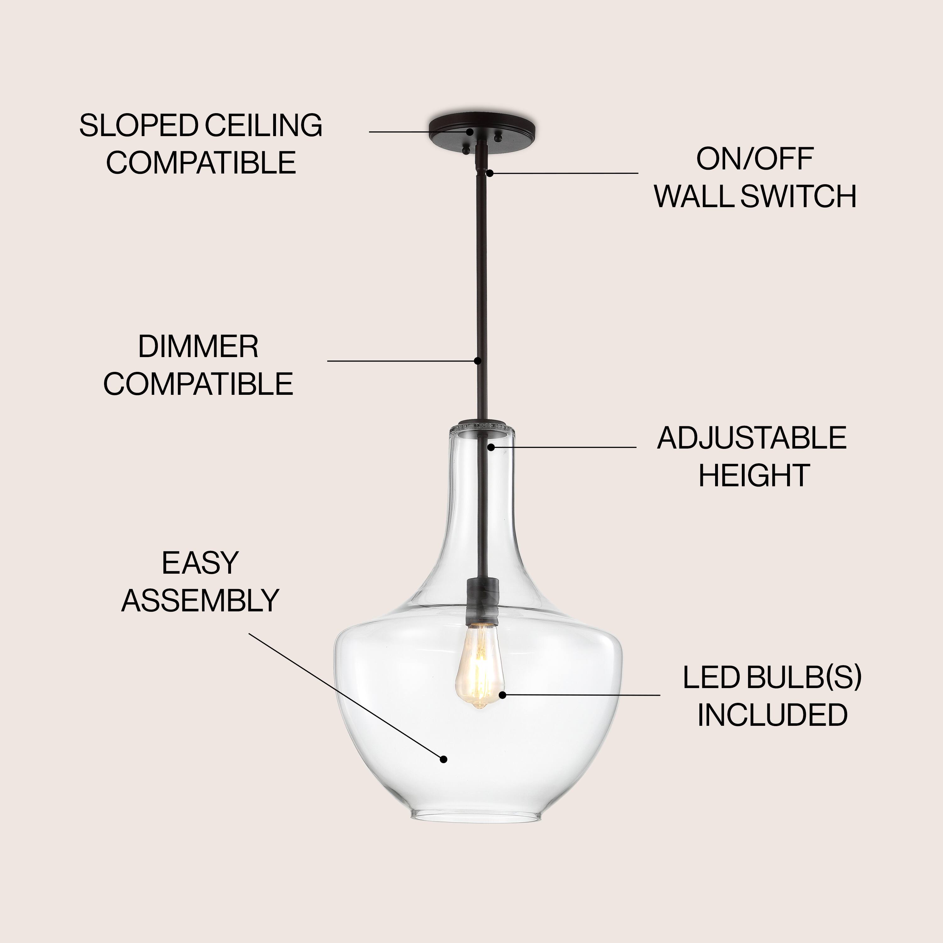 SLOPED CEILING COMPATIBLE  
ON/OFF WALL SWITCH  
DIMMER COMPATIBLE  
ADJUSTABLE HEIGHT  
EASY ASSEMBLY  
LED BULB(S) INCLUDED