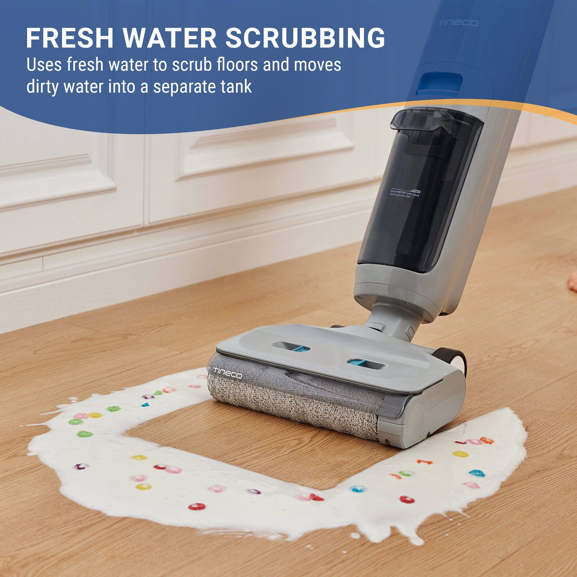 FRESH WATER SCRUBBING  
Uses fresh water to scrub floors and moves dirty water into a separate tank