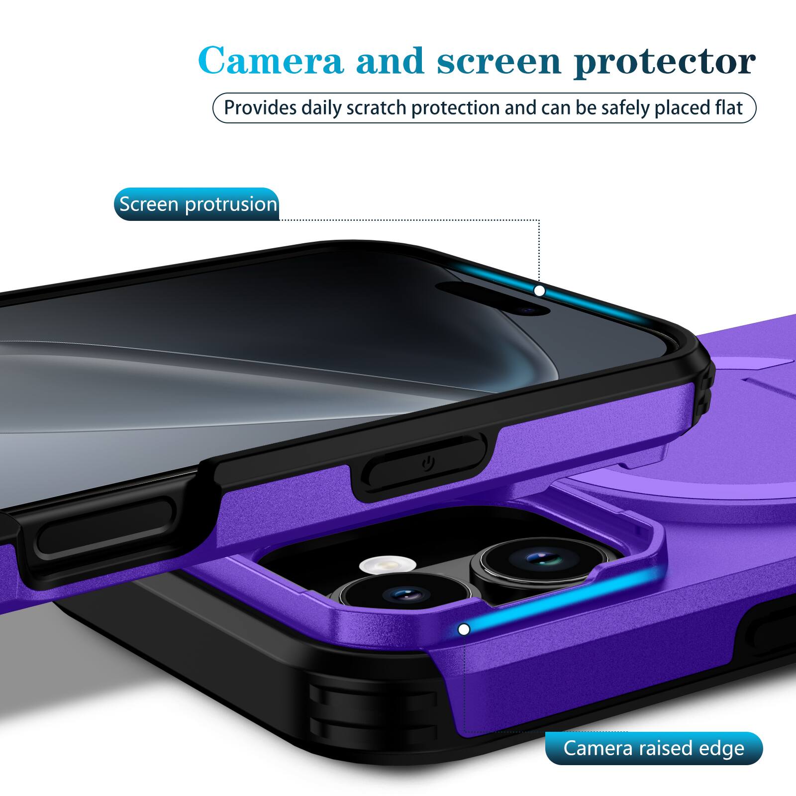 Camera and screen protector  
Provides daily scratch protection and can be safely placed flat  

Screen protrusion  
Camera raised edge