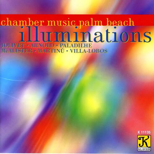 chamber music palm beach illuminations  
JOLIVET • ARNOLD • PALADILHE  
McALISTER • MARTINU • VILLA-LOBOS  

K 11135  
KLAVIER