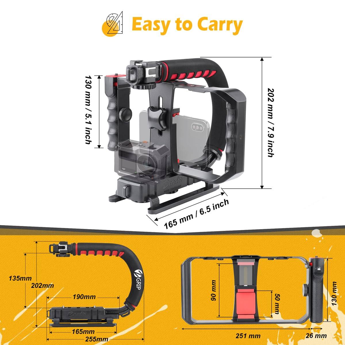 Easy to Carry

- 130 mm / 5.1 inch
- 202 mm / 7.9 inch
- 165 mm / 6.5 inch

- 135 mm
- 202 mm
- 190 mm
- 165 mm
- 255 mm

- 90 mm
- 50 mm
- 251 mm
- 26 mm