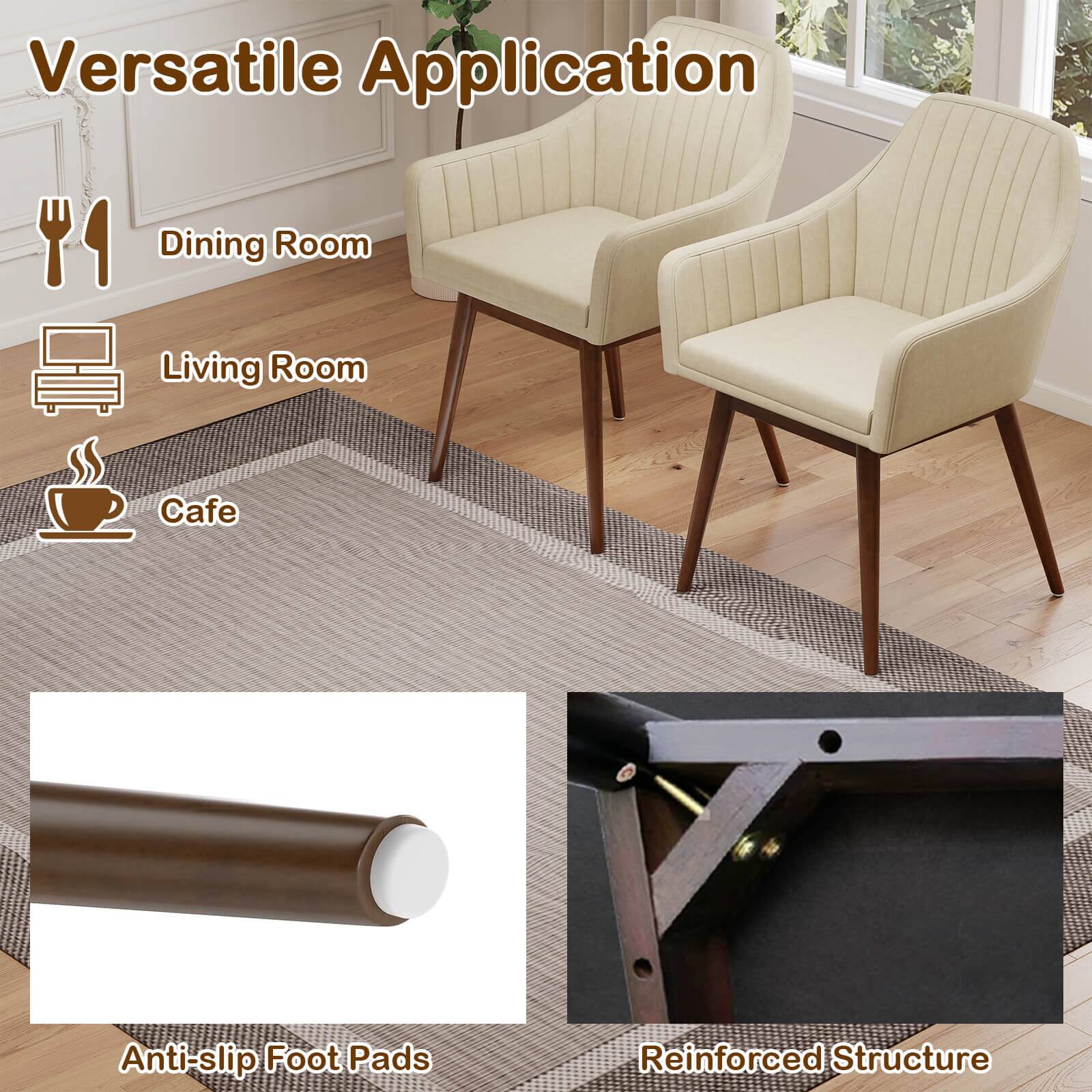 Versatile Application

- Dining Room
- Living Room
- Cafe

Anti-slip Foot Pads

Reinforced Structure