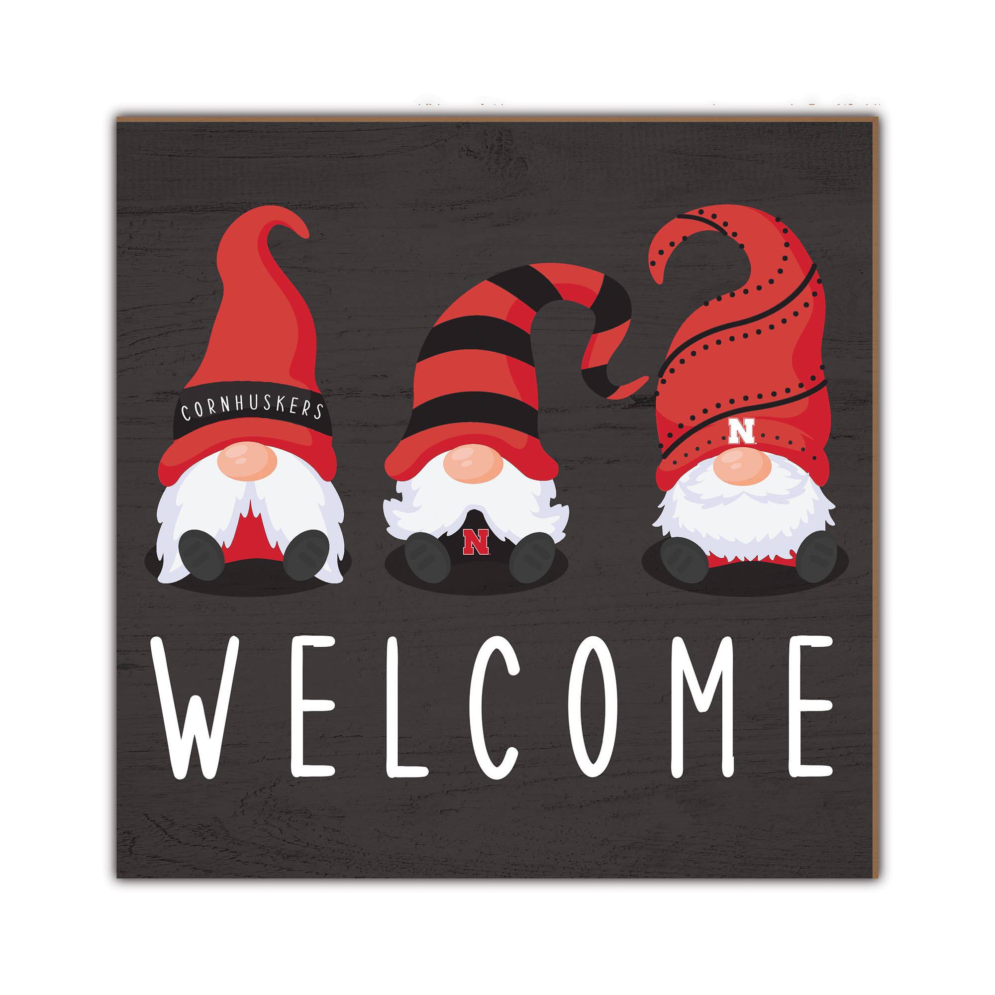 Nebraska Huskers 10'' x 10'' Welcome Gnomes Sign