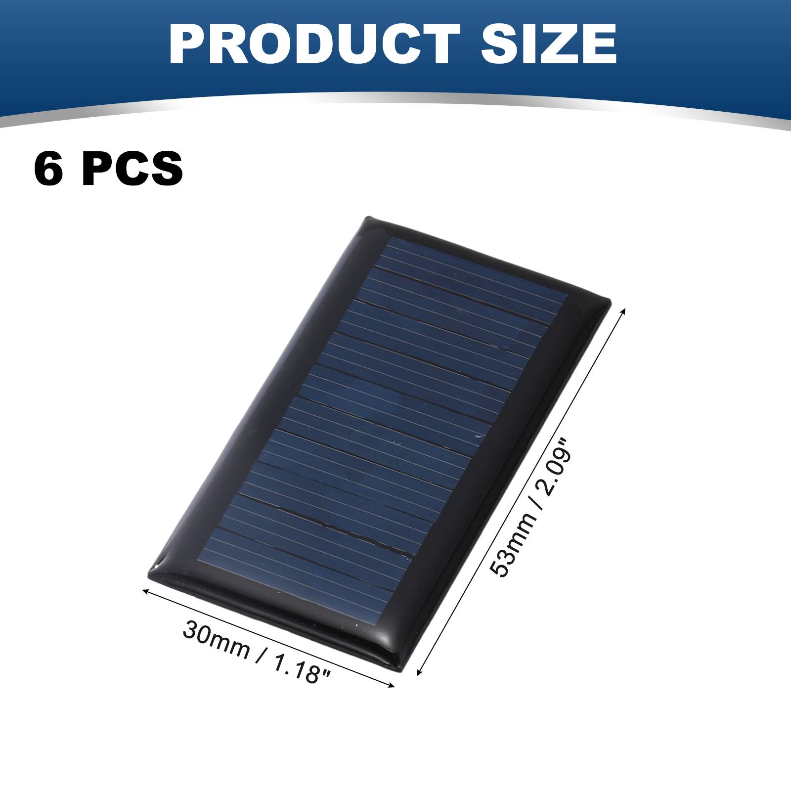 PRODUCT SIZE  
6 PCS  
30mm / 1.18"  
53mm / 2.09"