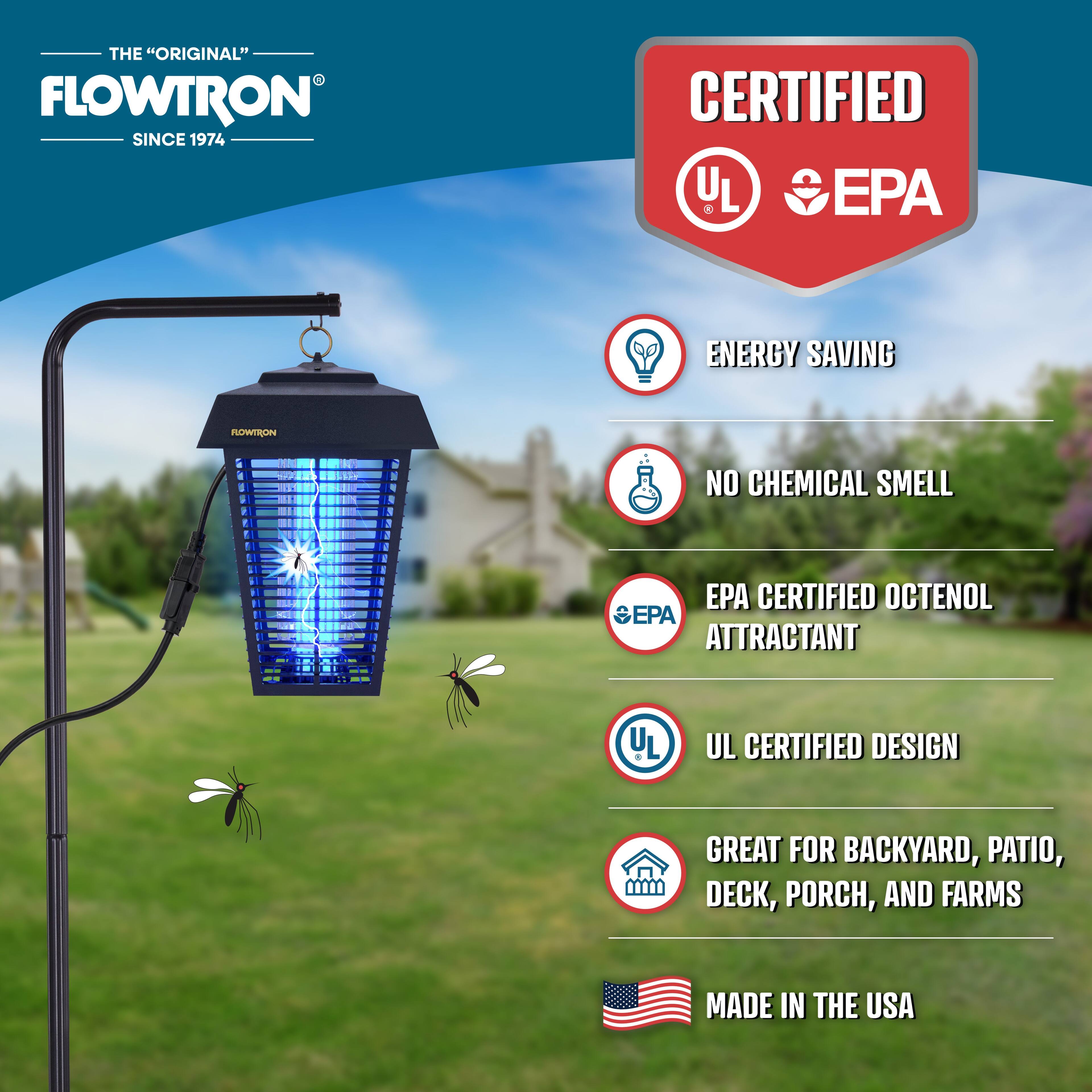 THE "ORIGINAL" FLOWTRON SINCE 1974

CERTIFIED UL EPA

ENERGY SAVING

NO CHEMICAL SMELL

EPA CERTIFIED OCTENOL ATTRACTANT

UL CERTIFIED DESIGN

GREAT FOR BACKYARD, PATIO, DECK, PORCH, AND FARMS

MADE IN THE USA