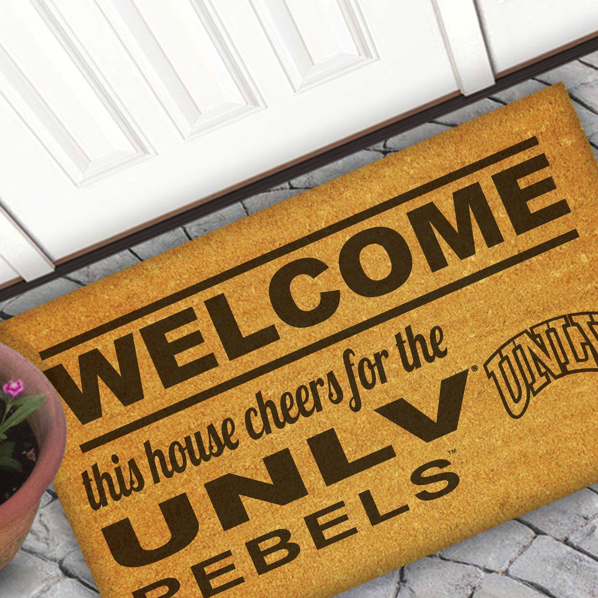 WELCOME  
this house cheers for the UNLV REBELS  
UNLV