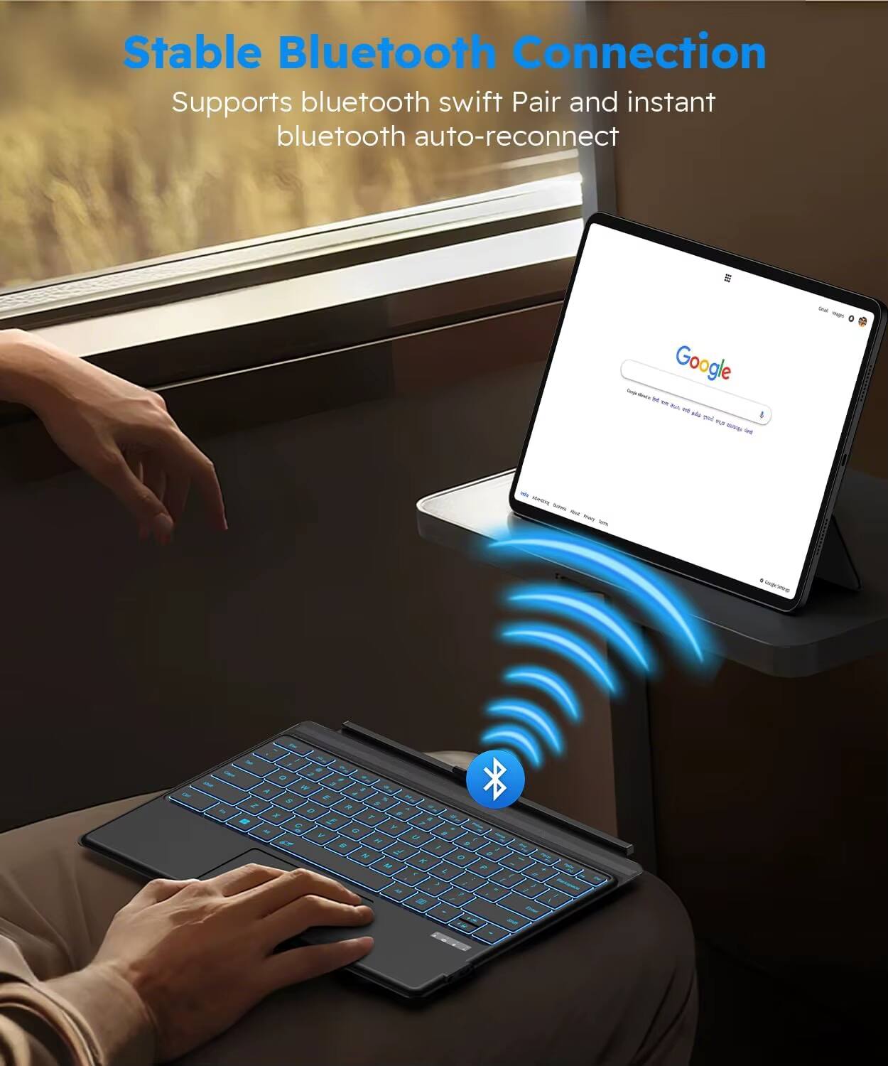 Stable Bluetooth Connection  
Supports bluetooth swift Pair and instant bluetooth auto-reconnect