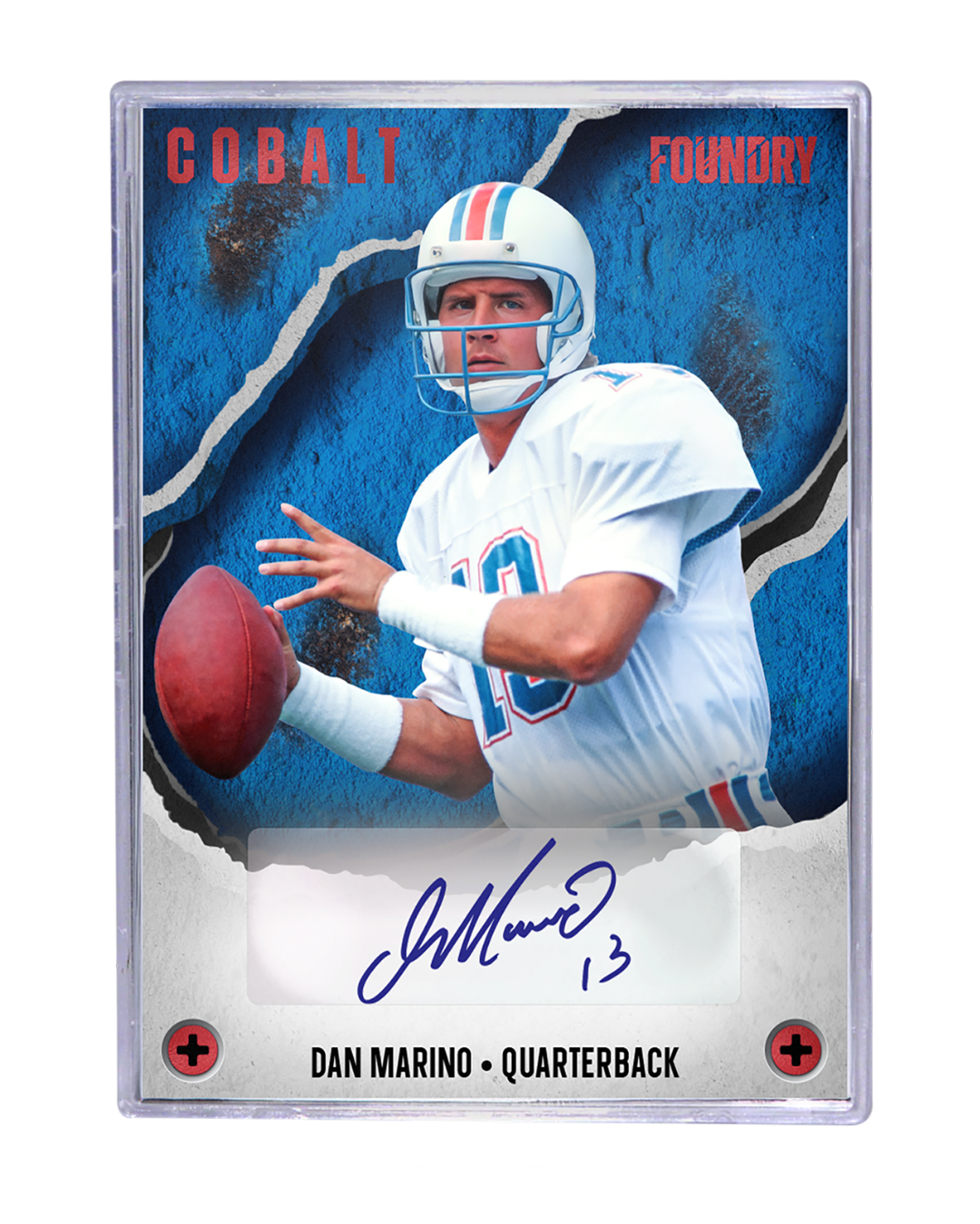 COBALT FOUNDRY  
Jun 13  
DAN MARINO  
QUARTERBACK  
13