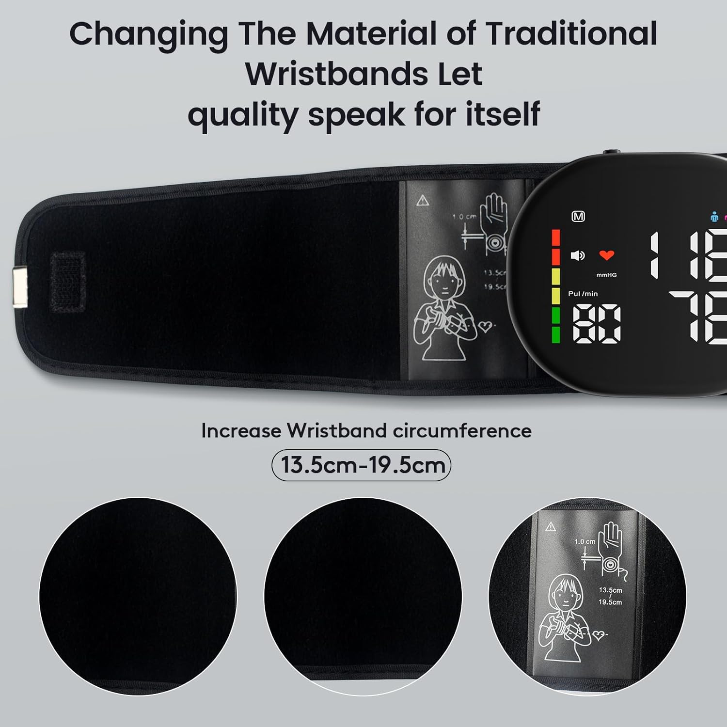 Changing The Material of Traditional Wristbands Let quality speak for itself

Increase Wristband circumference 13.5cm-19.5cm