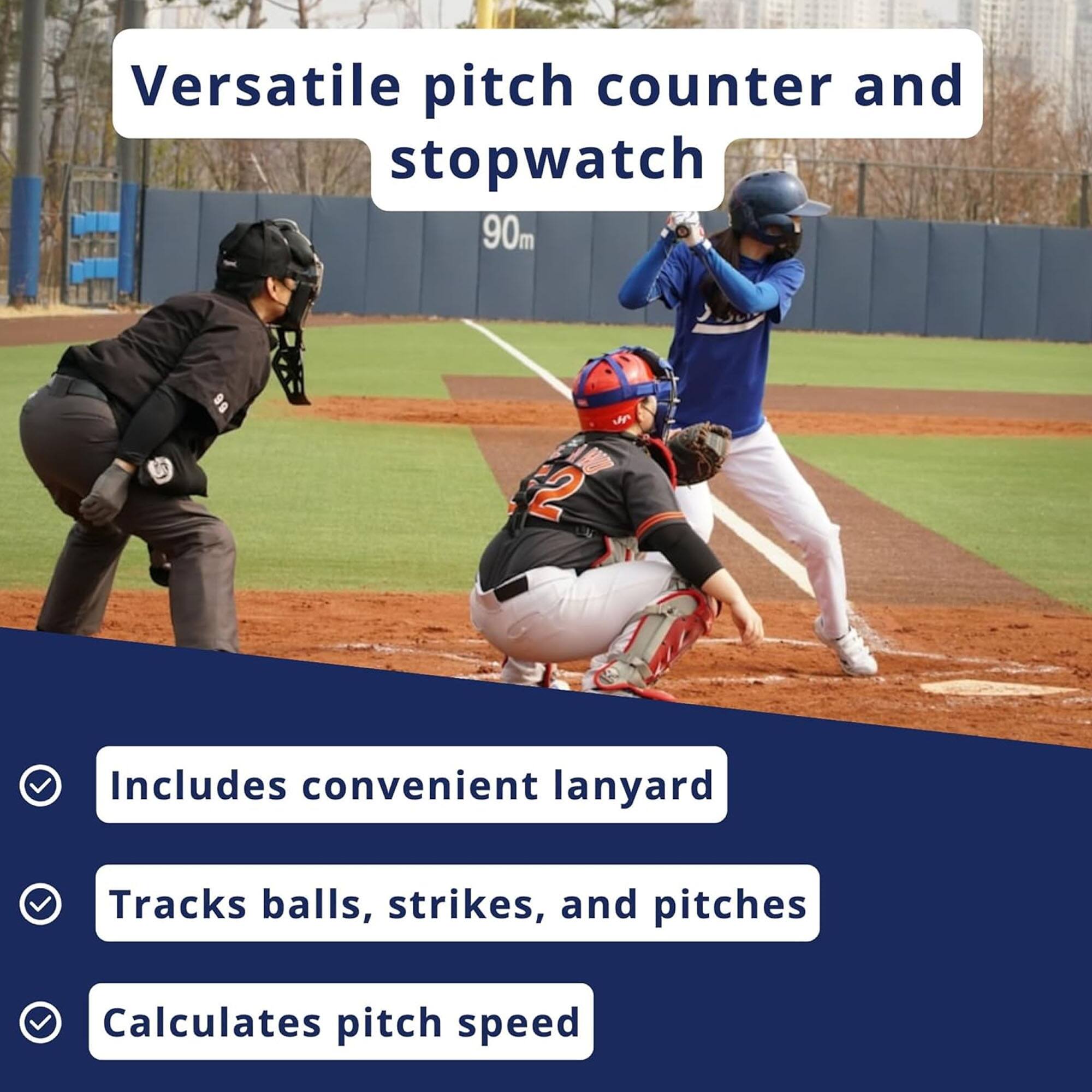 Versatile pitch counter and stopwatch

- Includes convenient lanyard
- Tracks balls, strikes, and pitches
- Calculates pitch speed