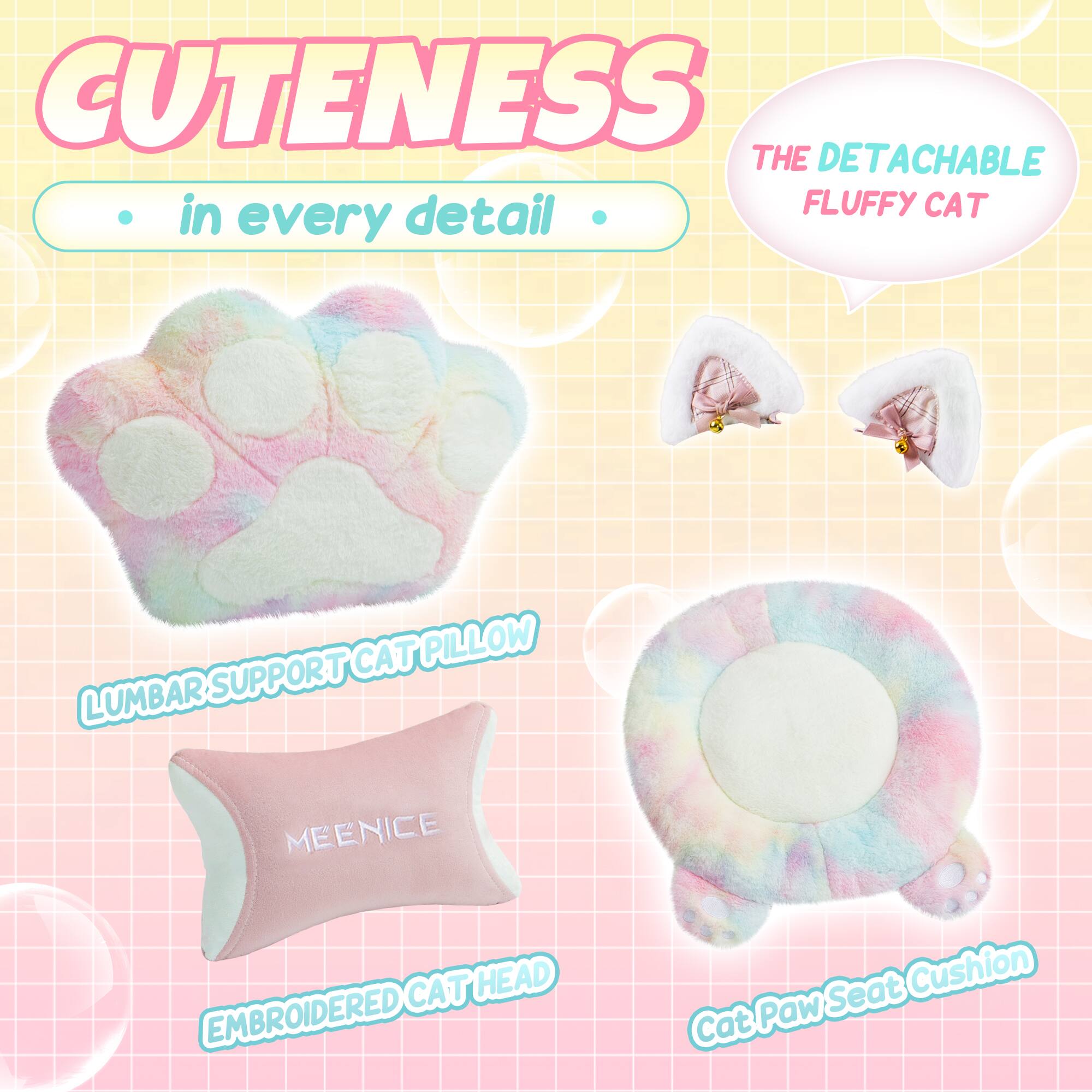 Cuteness in every detail

The Detachable Fluffy Cat

Lumbar Support Cat Pillow

Embroidered Cat Head

Cat Paw Seat Cushion