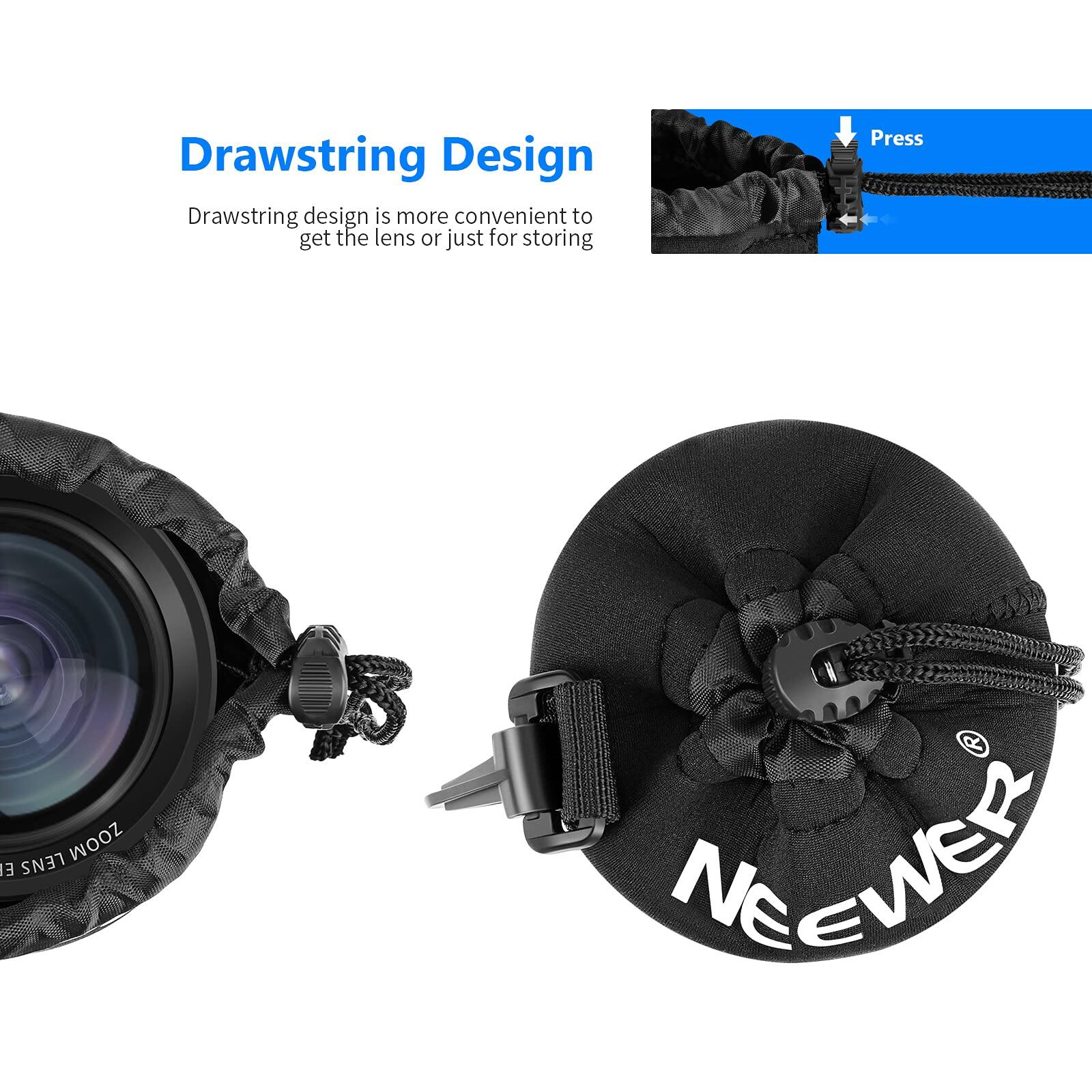 Drawstring Design  
Drawstring design is more convenient to get the lens or just for storing  

Press ZOOM LENS  

NEEWER