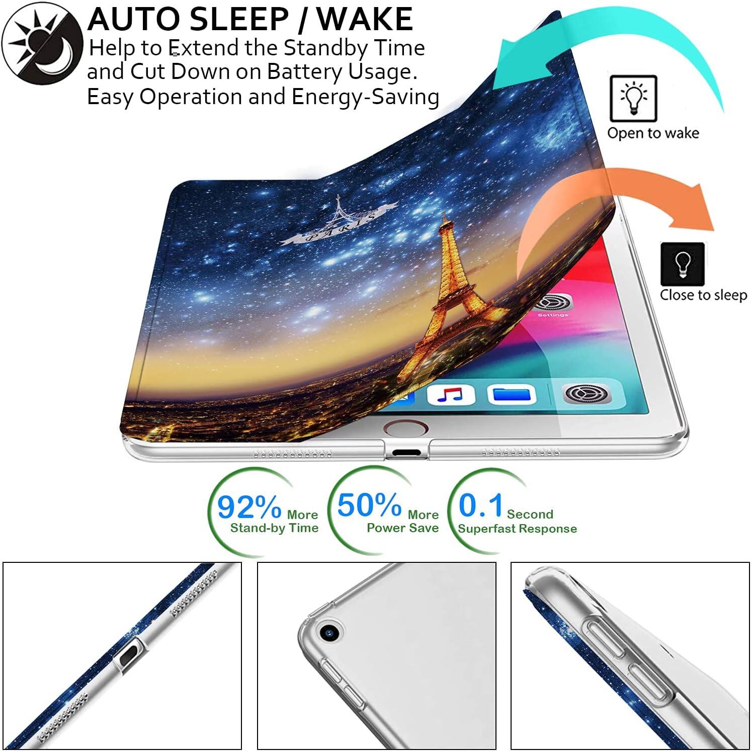 AUTO SLEEP / WAKE  
Help to Extend the Standby Time and Cut Down on Battery Usage.  
Easy Operation and Energy-Saving

Open to wake  
Close to sleep

Settings

92% More Stand-by Time  
50% More Power Save  
0.1 Second Superfast Response