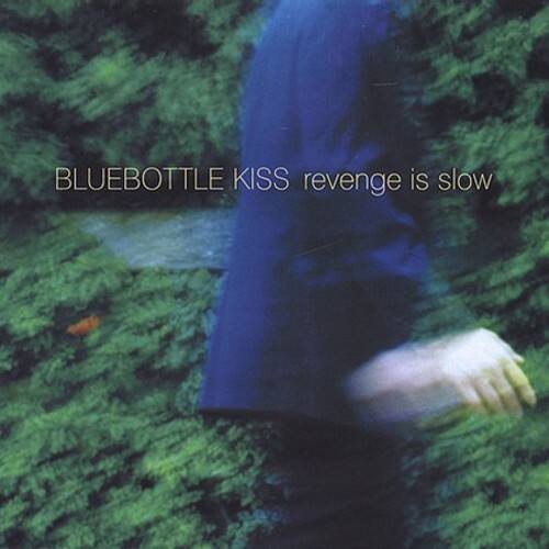 Bluebottle Kiss - Revenge Is Slow   - COMPACT DISCS [CD] price history on PriceWatchPro