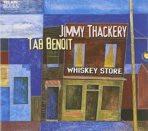 TELARC  
BLUES  

JIMMY THACKERY  
TAB BENOIT  
WHISKEY STORE