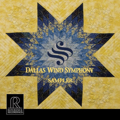 Dallas Wind Symphony - Sampler  - COMPACT DISCS
