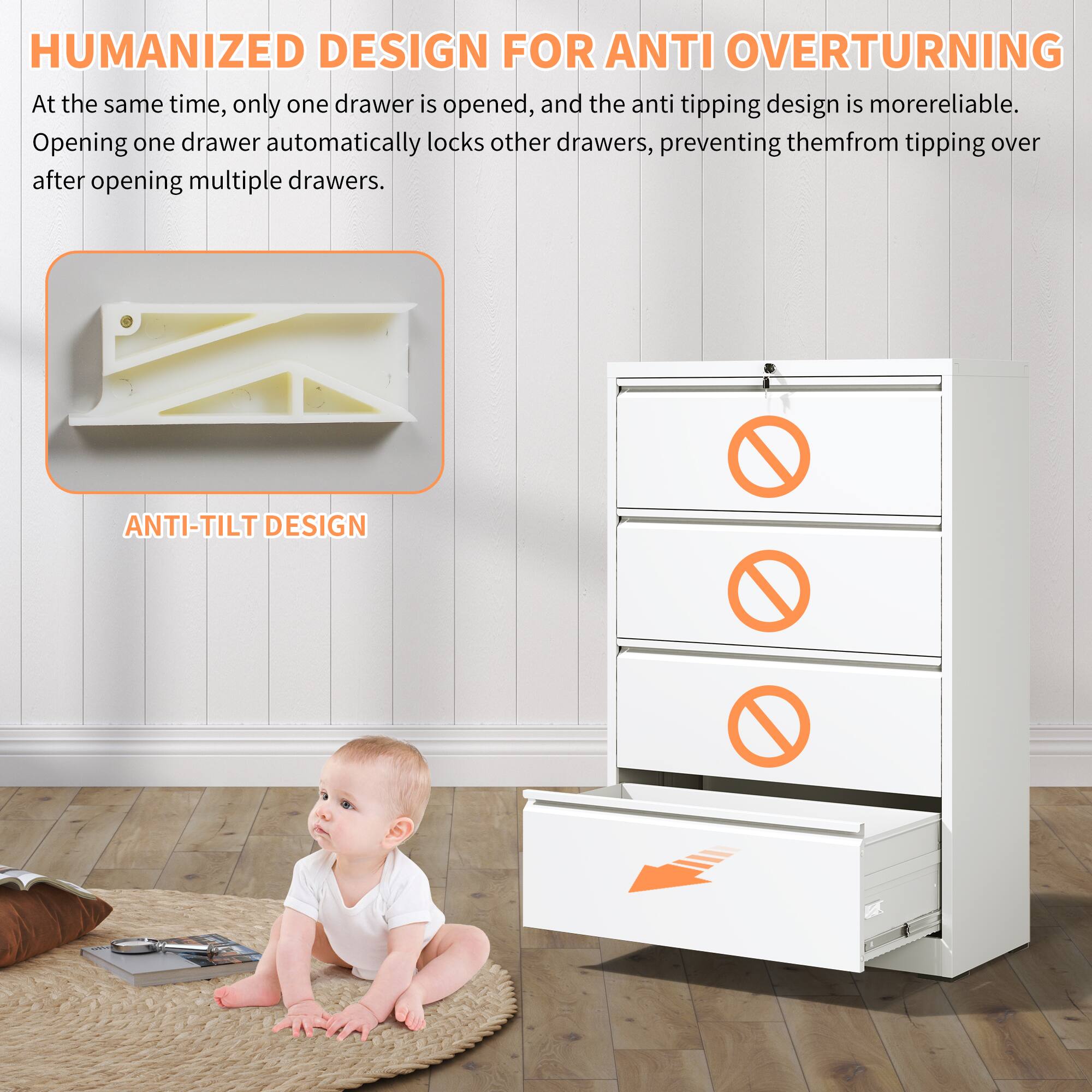 **HUMANIZED DESIGN FOR ANTI OVERTURNING**

At the same time, only one drawer is opened, and the anti tipping design is more reliable. Opening one drawer automatically locks other drawers, preventing them from tipping over after opening multiple drawers.

**ANTI-TILT DESIGN**