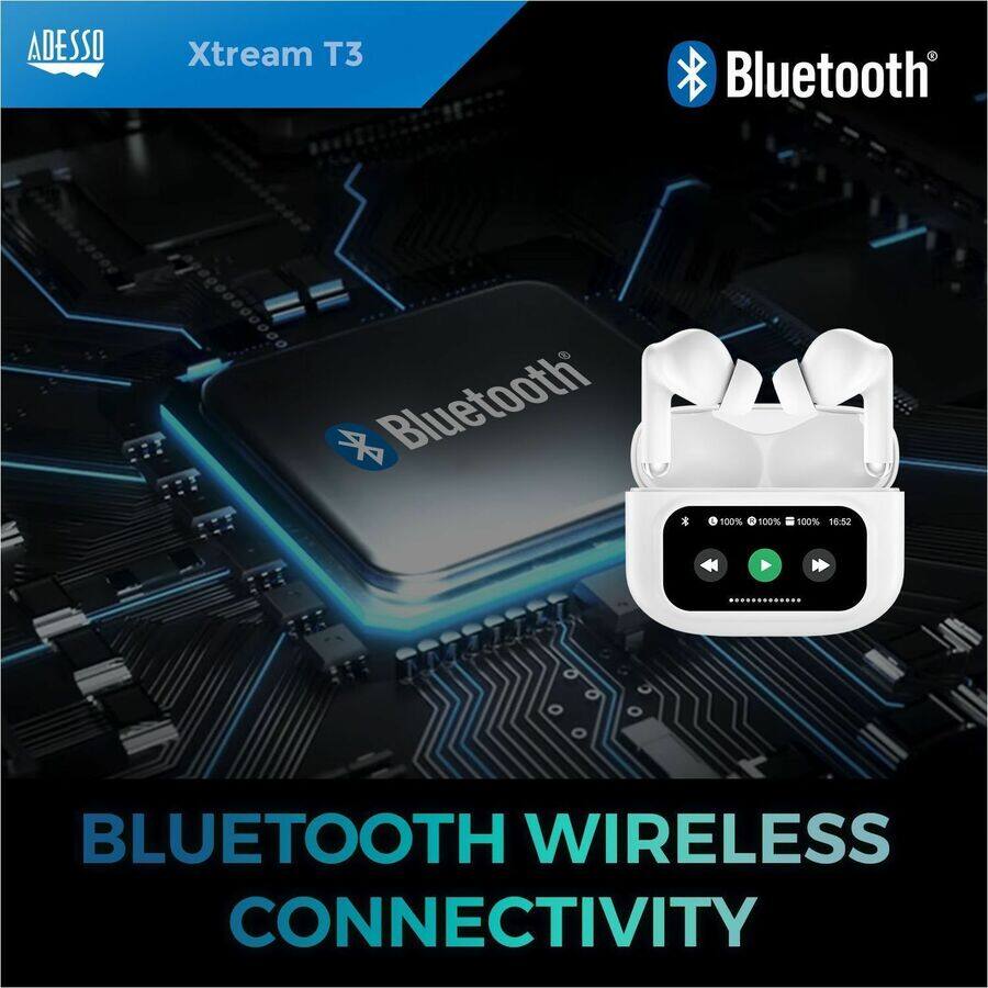 ADESSO  
Xtream T3  

Bluetooth®  

BLUETOOTH WIRELESS CONNECTIVITY