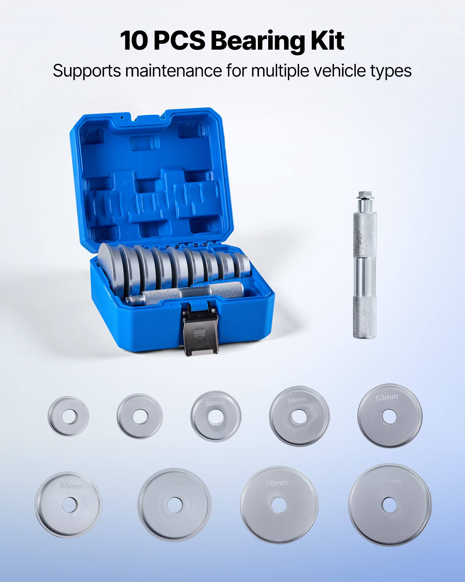 10 PCS Bearing Kit  
Supports maintenance for multiple vehicle types  

50mm  
59mm  
63mm  
65mm  
76mm  
61mm