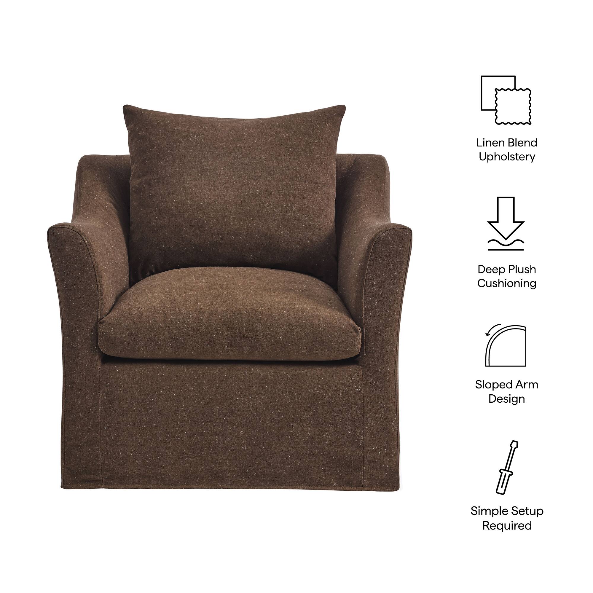 Linen Blend Upholstery  
Deep Plush Cushioning  
Sloped Arm Design  
Simple Setup Required